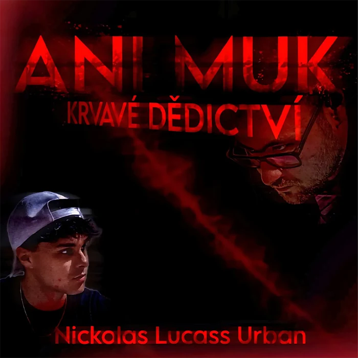 Ani Muk Krvavé Dědictví